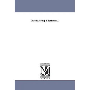 Davids Swing's Sermons ...