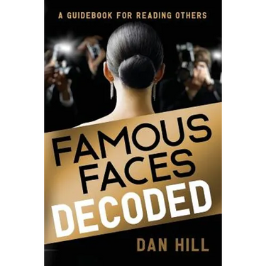 Famous Faces Decoded: A Guidebook for Reading Others