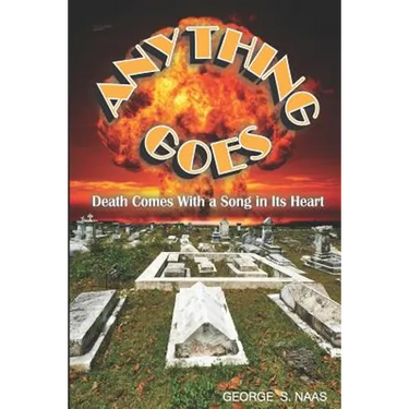 Anything Goes: Death Comes with a Song in Its Heart