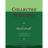 Collected Writings of Uriah Smith, Vol. 1 of 2: Words of the Pioneer Adventists