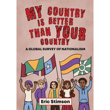 My Country Is Better Than Your Country