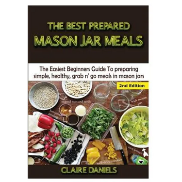 The Best Prepared Mason Jar Meals