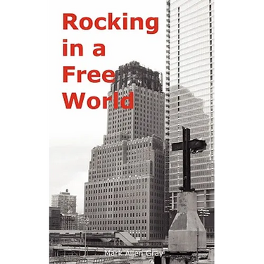 Rocking in a Free World