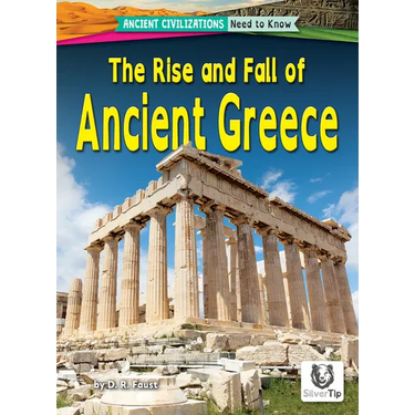 The Rise and Fall of Ancient Greece