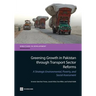 Greening Growth in Pakistan Through Transport Sector Reforms: A Strategic Environmental, Poverty, and Social Assessment