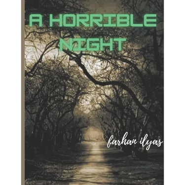 A Horrible Night