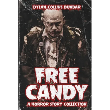 Free Candy: A Horror Story Collection