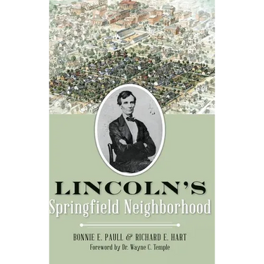 Lincoln's Springfield Neighborhood