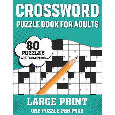 Crossword Puzzle Book For Adults: Awesome Easy To Difficult Level Large Print Crossword Game Book For Seniors Men Women With Containing 80 Puzzles And