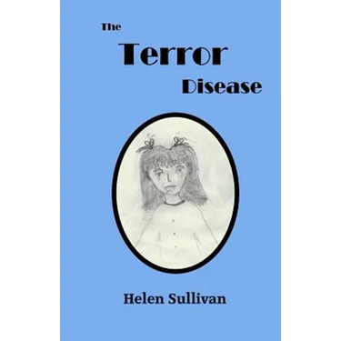 The Terror Disease