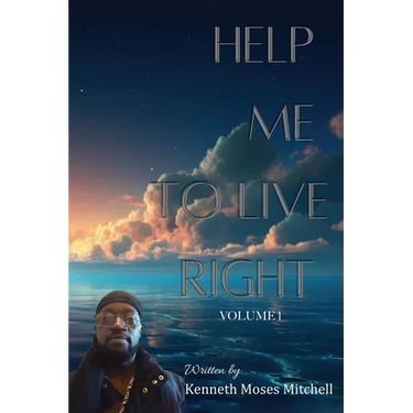 Help Me To Live Right: Volume 1