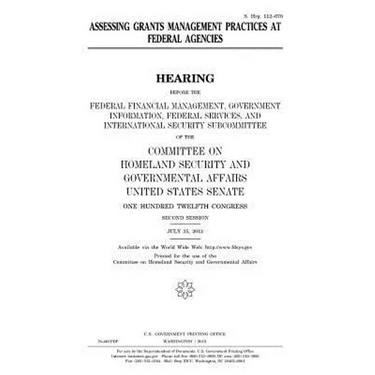 Assessing grants management practices at federal agencies