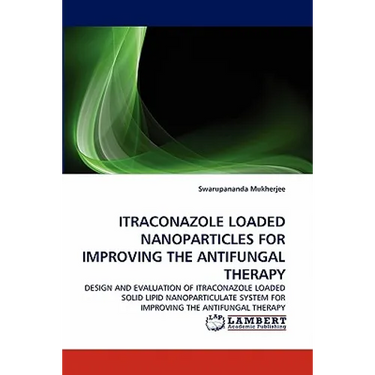 Itraconazole Loaded Nanoparticles for Improving the Antifungal Therapy