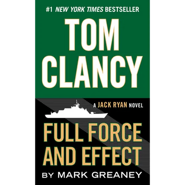 Tom Clancy Full Force and Effect