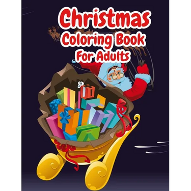 Christmas Coloring Book For Adults: Christmas Adult Coloring Book Wonderful Christmas with Charming Christmas Scenes and Winter Holiday Fun (Volume 2)