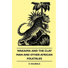 Wakaima and the Clay Man and Other African Folktales