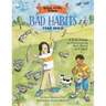 What to Do When Bad Habits Take Hold: A Kid's Guide to Overcoming Nail Biting and More