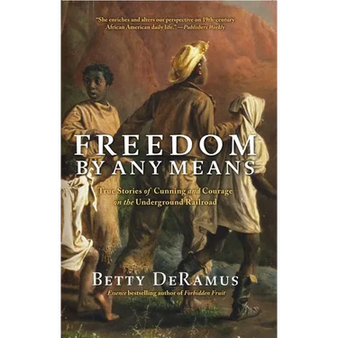 Freedom by Any Means
