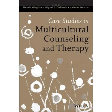 Case Studies in Multicultural Counseling and Therapy