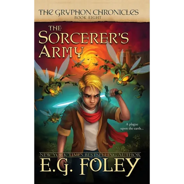 The Sorcerer's Army (The Gryphon Chronicles, Book 8)
