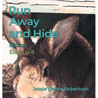Run Away and Hide: Hiding