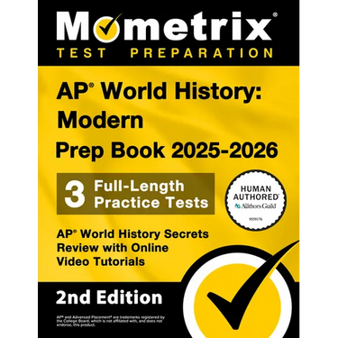 AP World History: Modern Prep Book 2025-2026 - 3 Full Length Practice Tests, AP World History Secrets Review with Online Video Tutorials: [2nd Edition