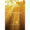 Used for His Glory