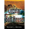 The Circular Sun House