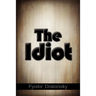 The Idiot