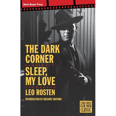 The Dark Corner / Sleep, My Love