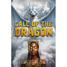 Call of the Dragon