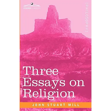 Three Essays on Religion