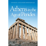 Athens in the Age of Pericles