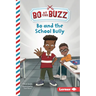 Bo and the School Bully