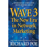 Wave 3: The New Era in Network Marketing