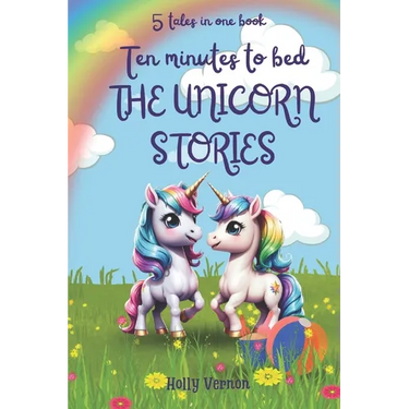 Unicorn stories: Children's Book