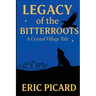 Legacy of the Bitterroots