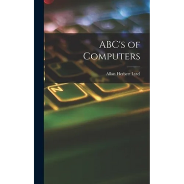 ABC's of Computers