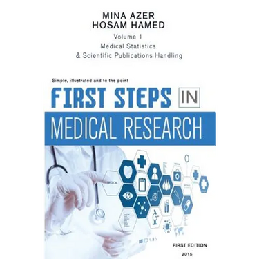 First Steps in Medical Research: Statistics, reading and writing