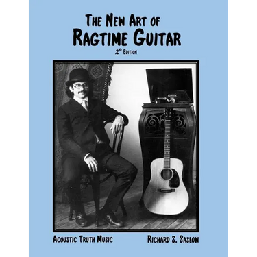 The New Art of Ragtime Guitar: 2nd edition
