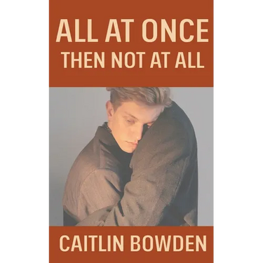 All At Once, Then Not At All