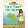 Snow Flower And The Panther