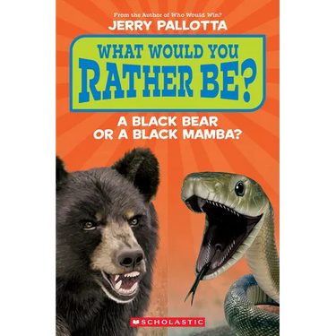 What Would You Rather Be? a Black Bear or a Black Mamba?