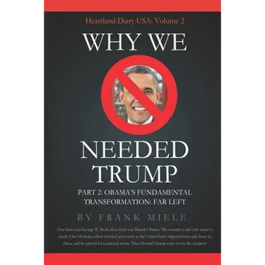 Why We Needed Trump: Part 2: Obama's Fundamental Transformation: Far Left