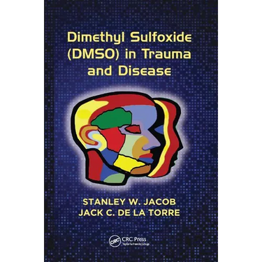 Dimethyl Sulfoxide (Dmso) in Trauma and Disease