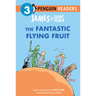 James and the Giant Peach: The Fantastic Flying Fruit