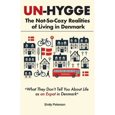 Un-Hygge: The Not-So-Cozy Realities of Living in Denmark