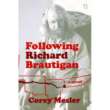 Following Richard Brautigan