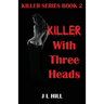 Killer With Three Heads