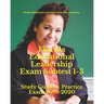 Florida Educational Leadership Exam Subtest 1-3: Study Guide & Practice Exam 2019-2020